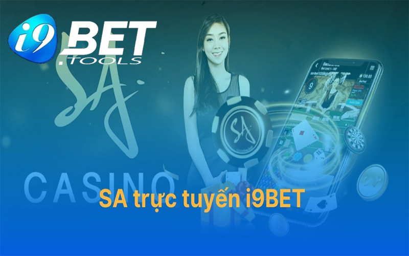 SA trực tuyến i9bet